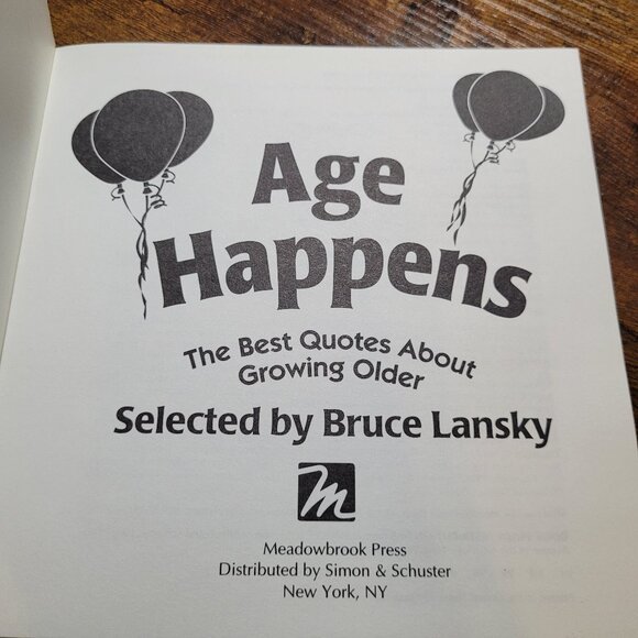 Age Happens The Best Quotes About Growing Older Book - Picture 2 of 7